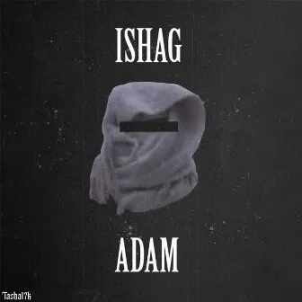 ISHAG ADAM by Tasha17k