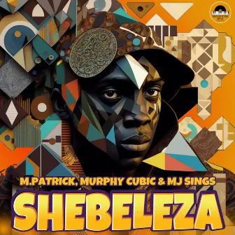 Shebeleza by Murphy Cubic