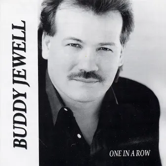 One in a Row by Buddy Jewell