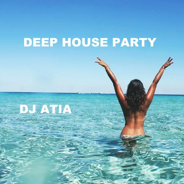 Deep House Party