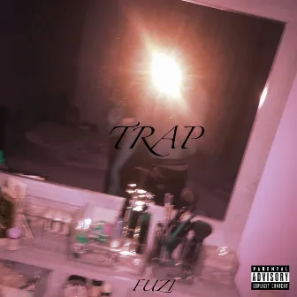 Trap by Fuzi