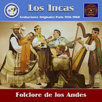 Folclore de los Andes by Los Incas