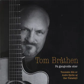 På Gjengrodde Stier by Tom Bråthen