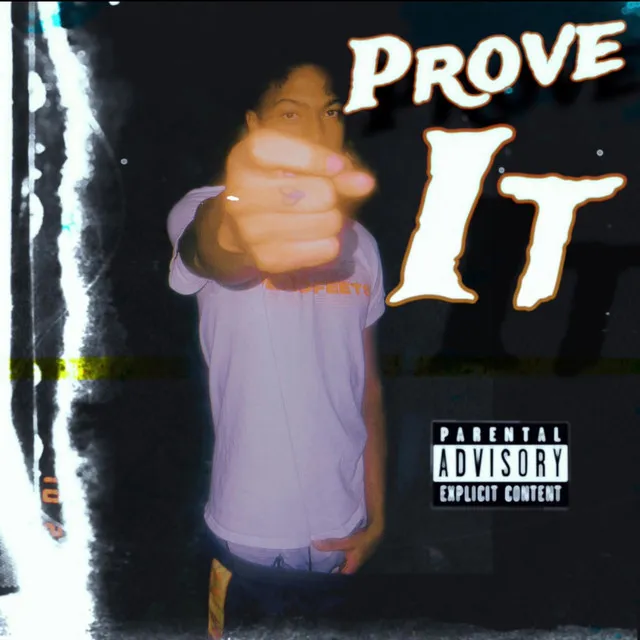 Prove It