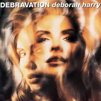 Debravation by Debbie Harry