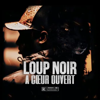 A Coeur Ouvert by Loup Noir