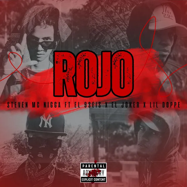 Rojo (feat. El 9seis, El Joker & Lil Doppe)