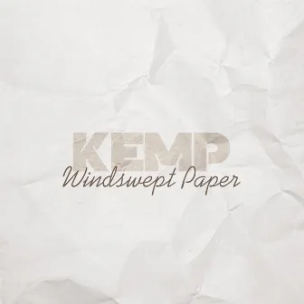 Windswept Paper by Kemp