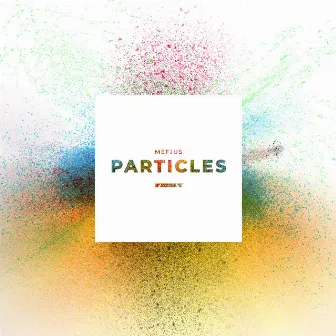 Particles by Mefjus