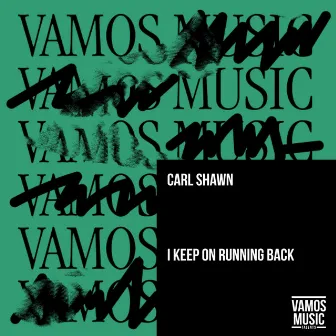 I Keep on Running Back by Carl Shawn