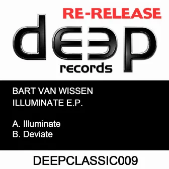 Illuminate EP by Bart Van Wissen