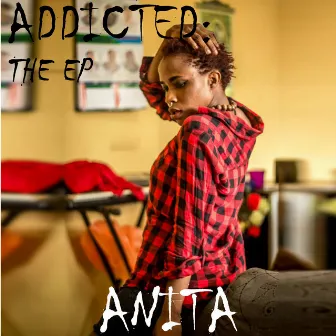 Addicted by Anita