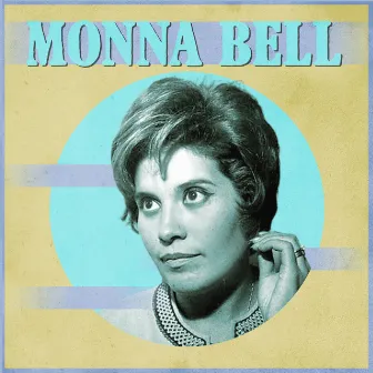 La Increíble Monna Bell by Monna Bell