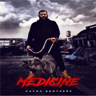 Medicine by Havoc Brothers