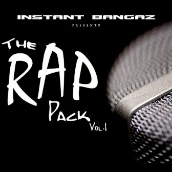 The Rap Pack Vol.1 by Instant Bangaz