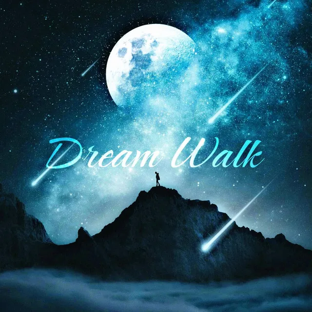 Dream Walk