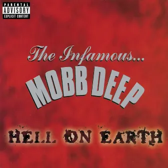 Hell On Earth by Mobb Deep