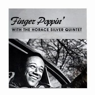 Finger Poppin' by Horace Silver Quintet