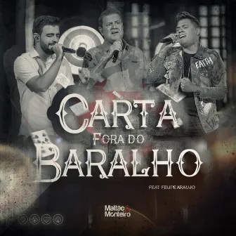 Carta Fora do Baralho (40 Anos) by Mattão e Monteiro