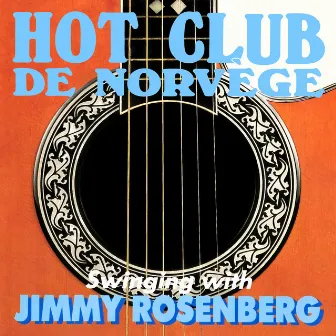 Swinging with Jimmy Rosenberg by Jimmy Rosenberg