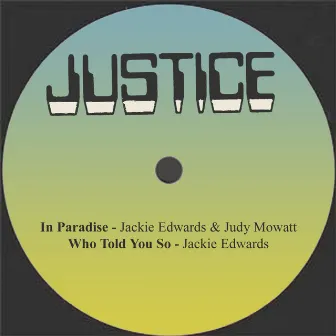 In Paradise / Who Told You So by Judy Mowatt