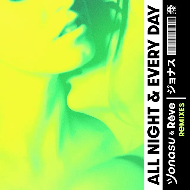 All Night & Every Day - Ikky Remix