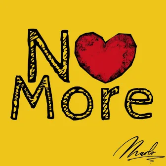 No More by Marlo