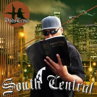 South Central by GodsCrow