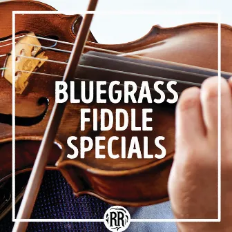 Bluegrass Fiddle Specials by Clarence Tater Tate