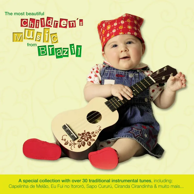 The Most Beautiful Children´s Music from Brazil