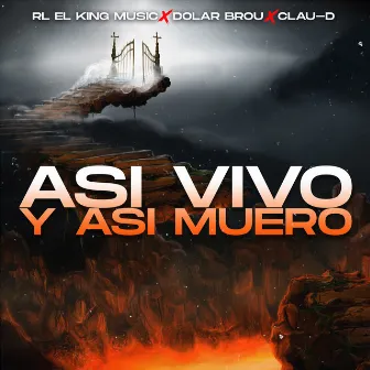 Asi Vivo Y Asi Muero by RL el king music