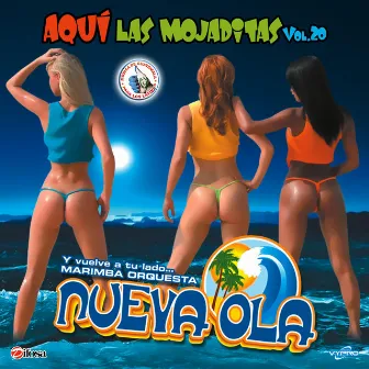 Aquí las Mojaditas Vol. 20. Música de Guatemala para los Latinos by Marimba Orquesta Nueva Ola