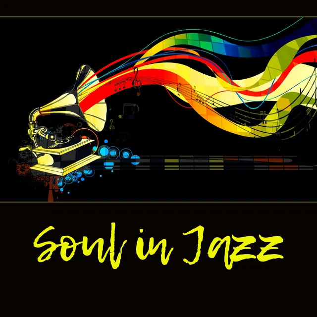 Soul in Jazz – Light Swing Sounds for Day & Night, Sweet Emotion, Red Wine, Relaxing Moments