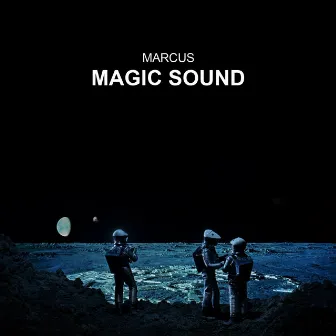 Magic Sound by Marcus