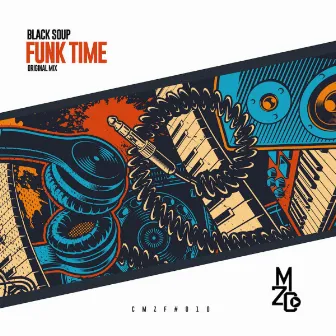 Funk Time by Black Soup