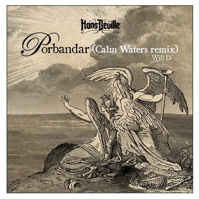 Porbandar - Will LV's "Calm Waters" Remix