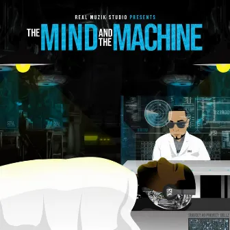 The Mind And The Machine by Randell Green