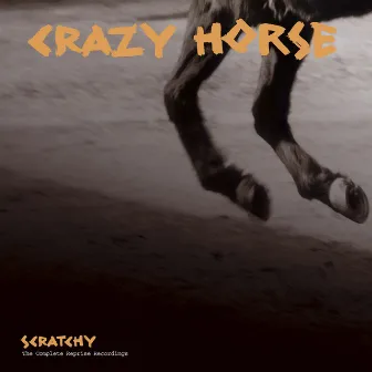 Scratchy: The Reprise Recordings by Crazy Horse