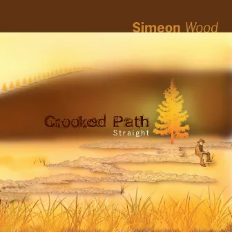 Crooked Path Straight by Simeon Wood