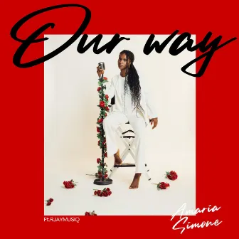 Our Way by Amaria Simone