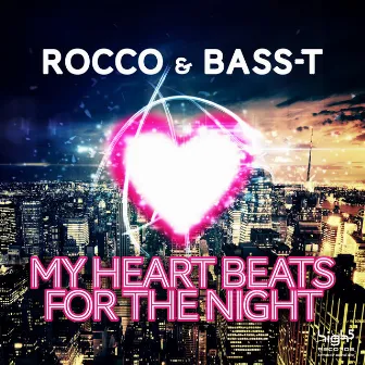 My Heart Beats for the Night by BASS-T