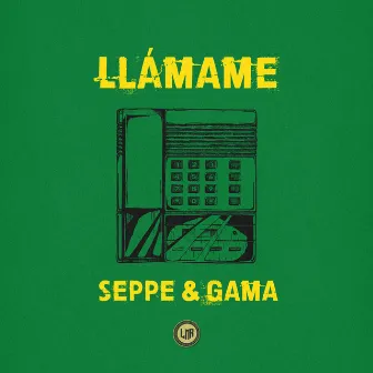 Llamame by Seppe & Gama