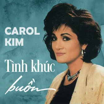 Tình Khúc Buồn (Instrumental) by Carol Kim