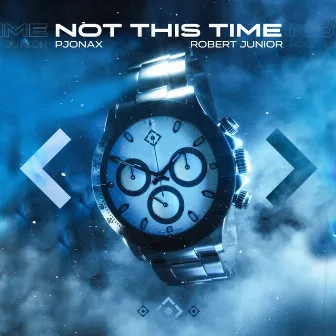 Not This Time by Robert Junior