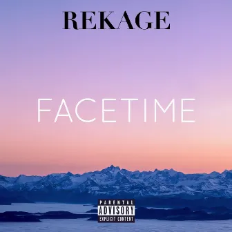 Face Time by Rekage