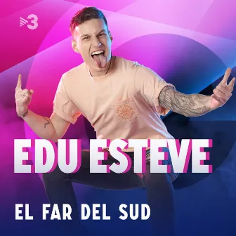 El Far Del Sud (En directe) by Edu Esteve