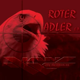 Roter Adler E.P. by Jan W.