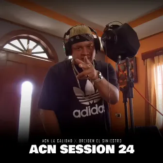 Acn Session 24 by Breiden El Siniestro