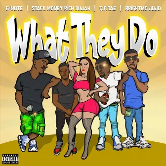 What They Do by Qp Tae