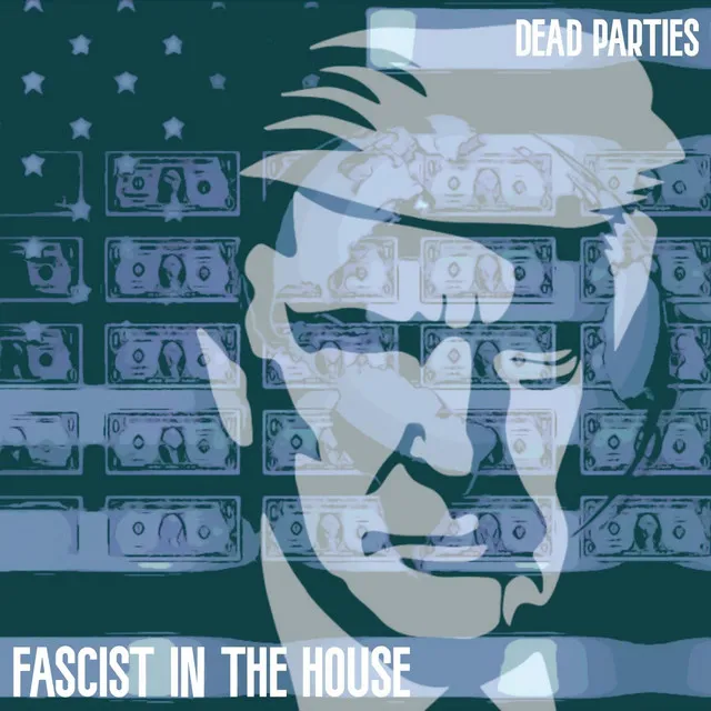 Fascist in the House